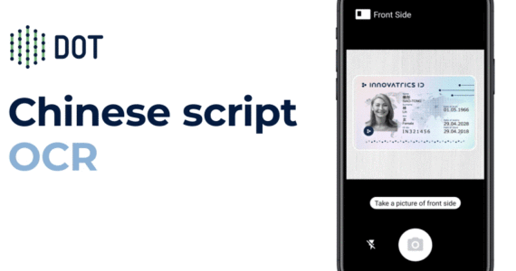 Innovatrics DOT Now Supports Traditional Chinese Character Reading on Identity Documents