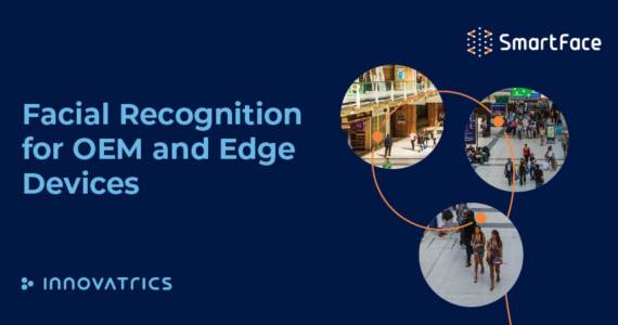 facial recognition OEM edge devices